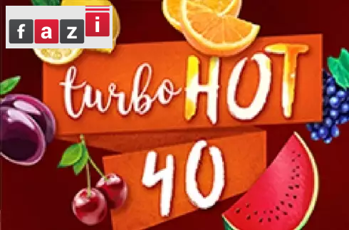 Turbo Hot 40